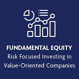 Fundamental Equity. Risk Focused Investing in Value-oriented Companies